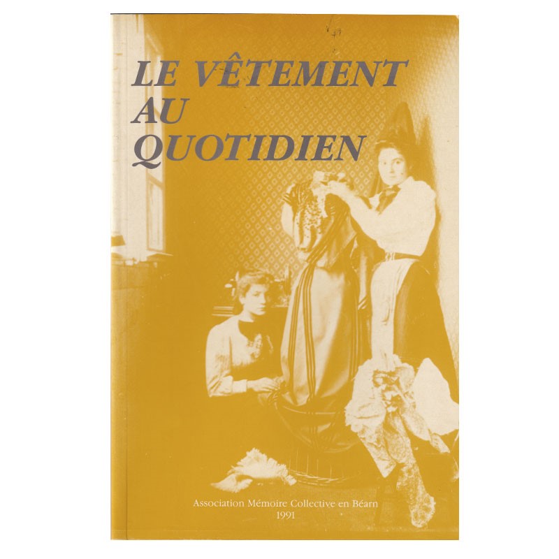 Le vêtement au quotidien, livre diffusé par AMCB